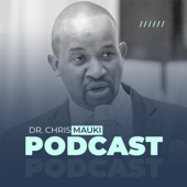 Dr. Chris Mauki Podcast